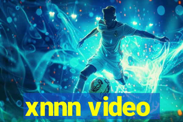 xnnn video